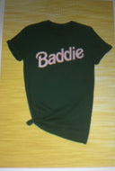 Baddie T shirt